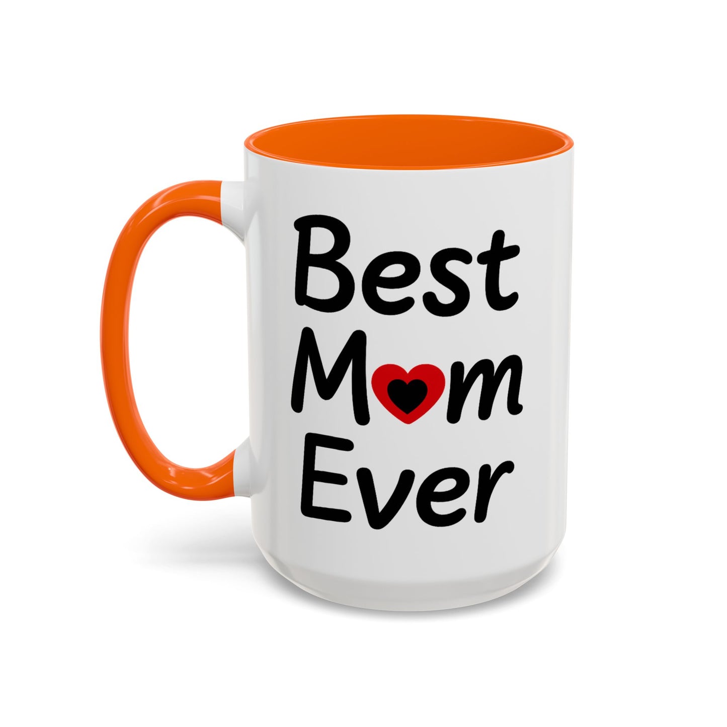 Best Mom Ever Mug, Funny Sassy Cat Coffee Cup