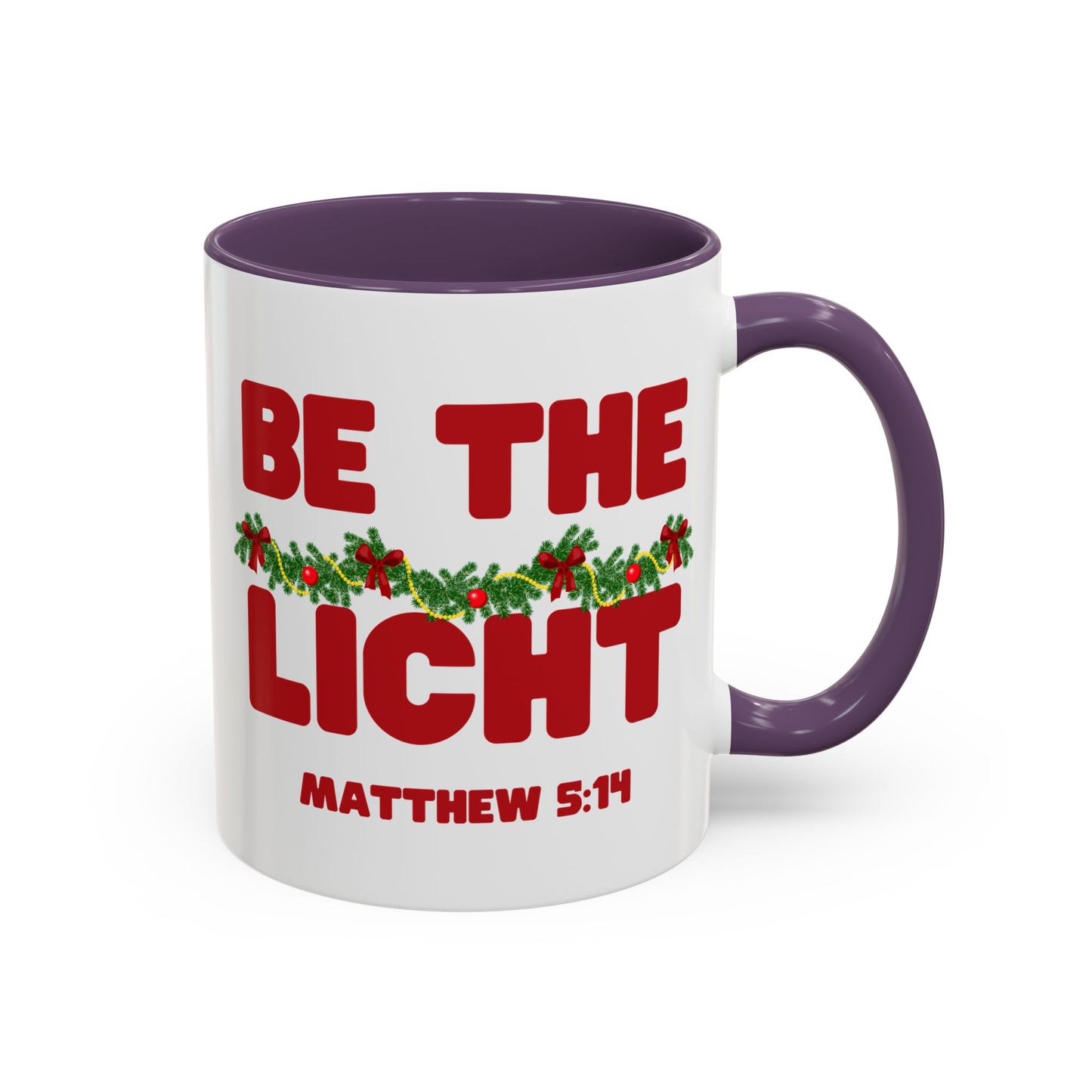 Be the Light – Matthew 5:14 Scripture Mug