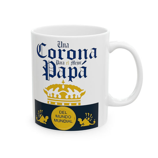 Una Corona Para El mejor Papa Mug, Cup Perfect for Birthdays