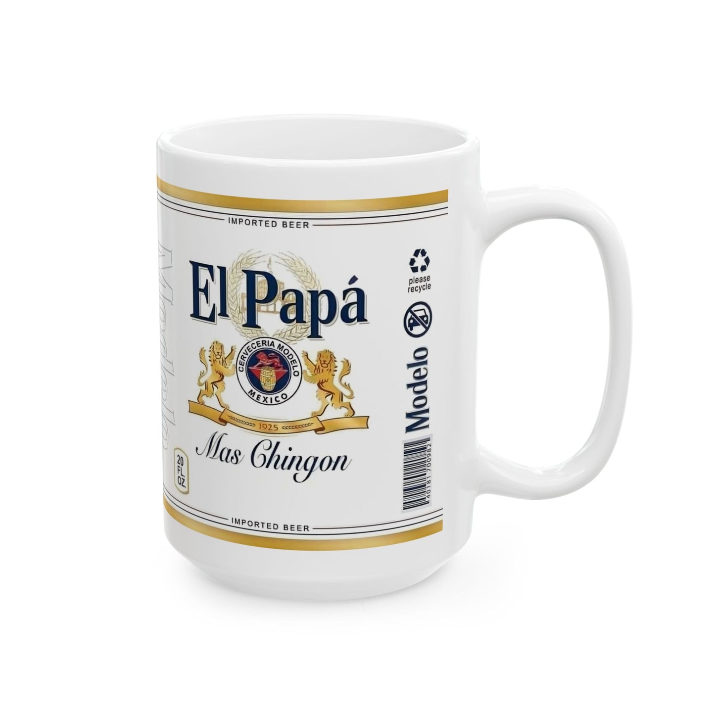 El Papa Mas Chingon Coffee Mug
