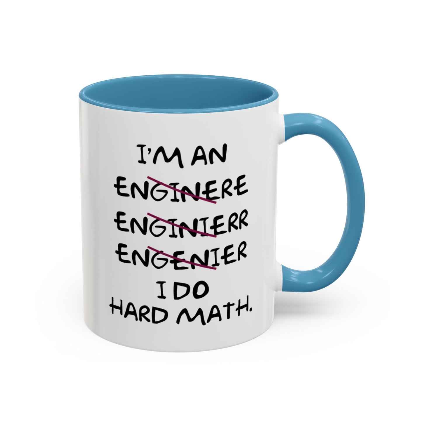 I Do Hard Math Engineer Mug, STEM Graduation Coffee Cup